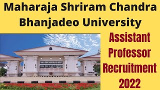 Maharaja Shriram Chandra Bhajandeo University Assistant professor vacancy 2022