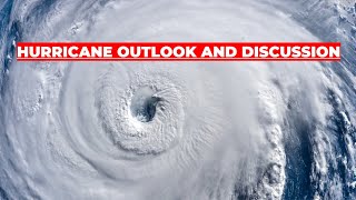 Hurricane Outlook and Discussion 7/3/2021