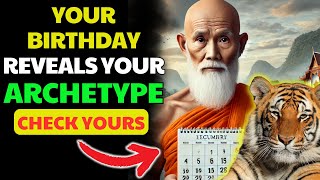 Unlock Your Spiritual Archetype: What Your Birth Date Reveals | Buddhist Teachings
