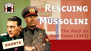 Hitler's Secret Mission to Free Benito Mussolini | Otto Skorzeny's Gran Sasso Raid (WW2)