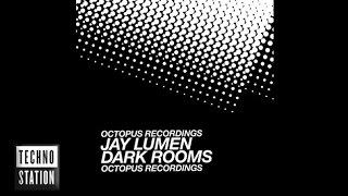 Jay Lumen - Dark Rooms