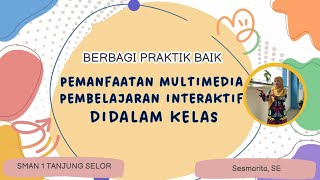 Berbagi dan Berkolaborasi di SMAN 1 Tanjung Selor