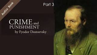 Crime and Punishment full Audiobook (Part 3 all Chapters)