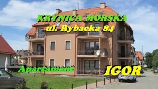 PIONOW - Apartament IGOR - KRYNICA MORSKA ul. Rybacka