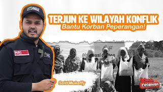 NYAWA TARUHANNYA, Relawan Ini Bantu Korban Peperangan!!