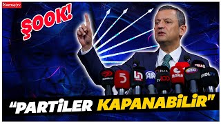 Özgür Özel Korkuttu! Gündemi Sarsan Sözler! “Siyasi Partileri Kapatabilirler!”