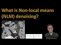99 - What is Non-local means (NLM) denoising filter?