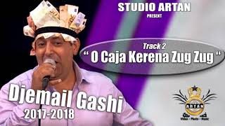 DJEMAIL 2017 NEW -  O Caja Kerena Zug Zug - Tallava - (2) - ᴴᴰ Official // STUDIOARTAN