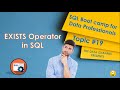 EXISTS Operator in SQL | SQL for Data Professionals |Topic #19