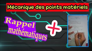 Mécanique des points matériels 1 : serie 1 de Rappeles \u0026 compements de Mathématiques