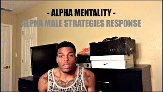 Alpha Male Strategies Response | How To Know When a Woman is Choosing You