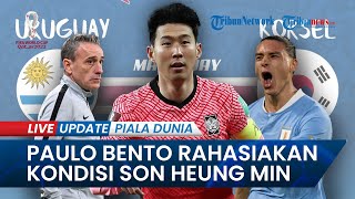 Jadwal Main Uruguay Vs Korea Selatan di Piala Dunia 2022 Qatar, Paulo Bento Rahasiakan Kondisi Son
