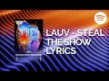 Lauv - Steal the Show | From 