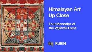 Himalayan Art Up Close: Four Mandalas of the Vajravali Cycle