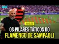 OS PILARES TÁTICOS DO FLAMENGO DE SAMPAOLI