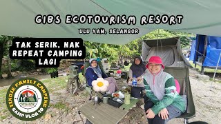 GIBS Ecotourism Resort | Family Camping | Tak Serik, Nak Repeat Camping Lagi | Deer Creek Safari L