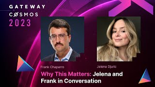 Jelena Djuric (Noble) \u0026 Frank Chaparro (The Block) - Why This Matters?