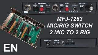 MFJ-1263 - MIC / RIG switch, 2 MIC to 2 RIG