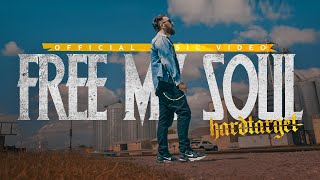 Hard Target - Free My Soul (Official Music Video)