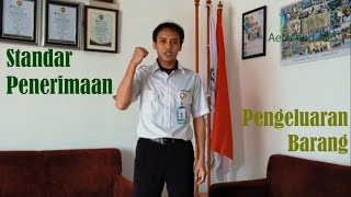 Prosedur Penerimaan \u0026 Pengeluaran Barang.