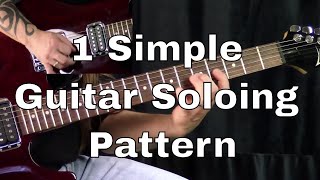 1 Simple Guitar Soloing Pattern - You Can Use To Impress! | Steve Stine | GuitarZoom.com