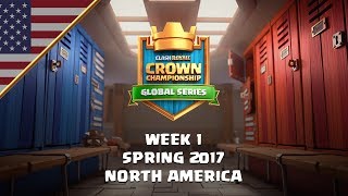 Clash Royale: Crown Championship Top 8 (NA, Week One) - Crown Championship