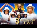 HUSBAND FOR TWO 3 - LIZZY GOLD, STEPHANIE EKWU, UGEGBE AJAELO 2024 Latest Nigerian Nollywood Movie