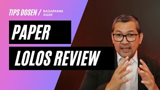 Bagaimana agar Paper Lolos Review pada Konferensi Internasional? | KampusKita Viewpoint