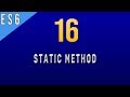 How to Use Static Methods in Javascript ES6 - 16