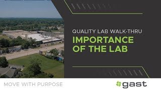 Quality Lab Walkthrough: Importance of the Lab | GAST