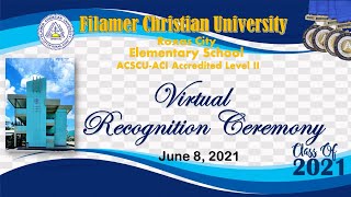 FCU ELEMENTARY SCHOOL VIRTUAL RECOGNITION CEREMONY