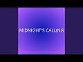 MIDNIGHT'S CALLING