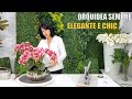 COMO FAZER UM LINDO ARRANJO DE ORQUIDEAS ARTIFICIAIS