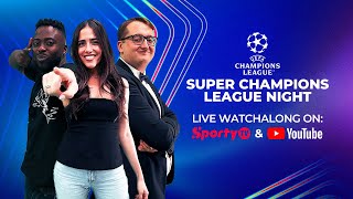 Champions League SPECIAL! | LIVE watchalong! | SportyCorner