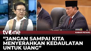 Cara Prabowo Wujudkan RI Berdikari, Pakar: Kalau Ditelan Bagaimana? | Kabar Petang tvOne