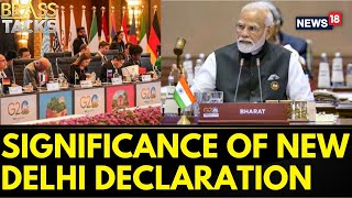 G20 Summit 2023 | Decoding The Significance Of New Delhi Resolution On Geopolitics | News18