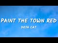 Doja Cat - Paint The Town Red (Lyrics)