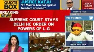 SC Stays Delhi HC Order On Powers Of L-G