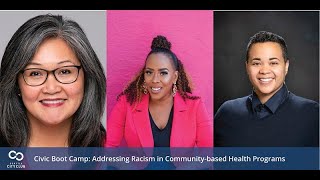 Virtual Civic Boot Camp: Addressing Racism in Community-Based Health Programs