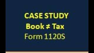 Case Study Form 1120S Short#