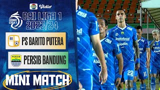 Barito Putera vs Persib Bandung | Line Up & Kick Off BRI Liga 1 2023/24