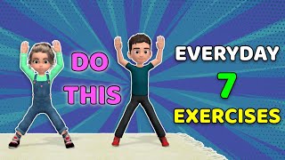 7 FUN EXERCISES FOR CHILDREN - DO THIS EVERYDAY