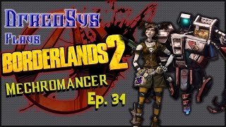 Borderlands 2 - Saving Angel - Mechromancer Ep. 31