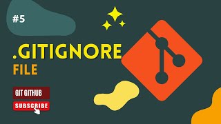 #5 Git Tutorial | Gitignore