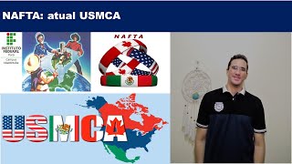 NAFTA: atual USMCA