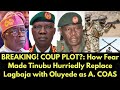 EXCLUSIVE! COUP PLOT?: How Fear Made Tinubu Hurriedly Replace Lagbaja with Oluyede as New COAS