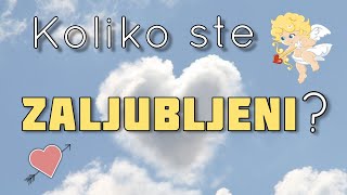 TEST: Koliko ste ZALJUBLJENI? 💘