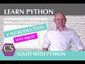 1: SQLite WITH PYTHON | Where to download and why to choose SQLite as database software with Python