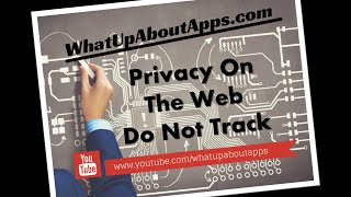 Privacy on the Web Do Not Track