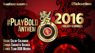 Royal Challengers Bangalore | #PlayBold Anthem - 2016 | Lyrics in CC